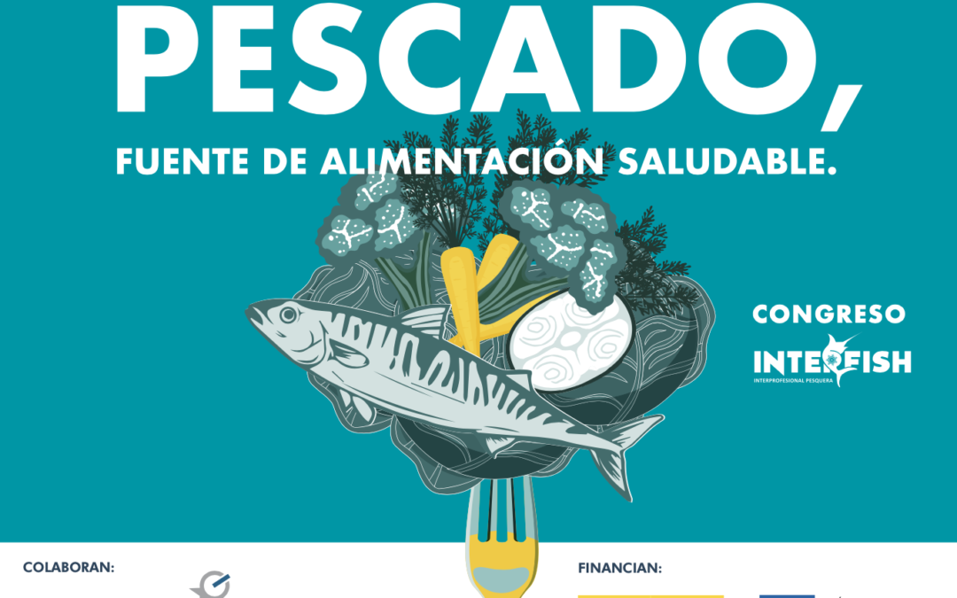 Interfish celebrará en Vigo el 26 de mayo el congreso «Pescado, fuente de alimentación saludable»con la participación de reconocidos especialistas