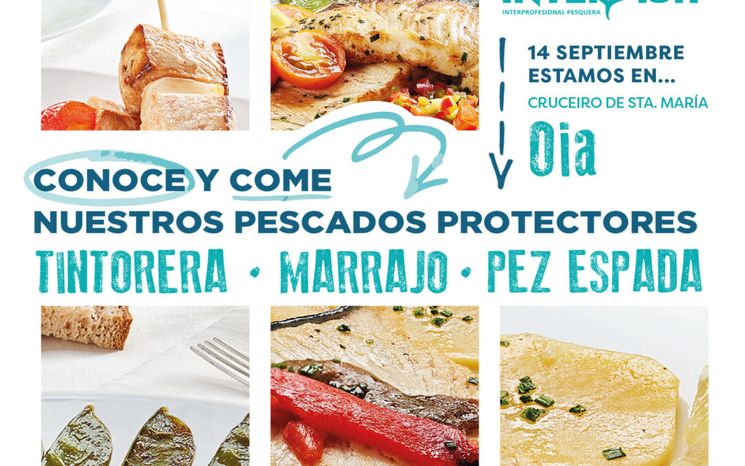 «RUTA PESCADOS PROTECTORES» ETAPA 15: OIA